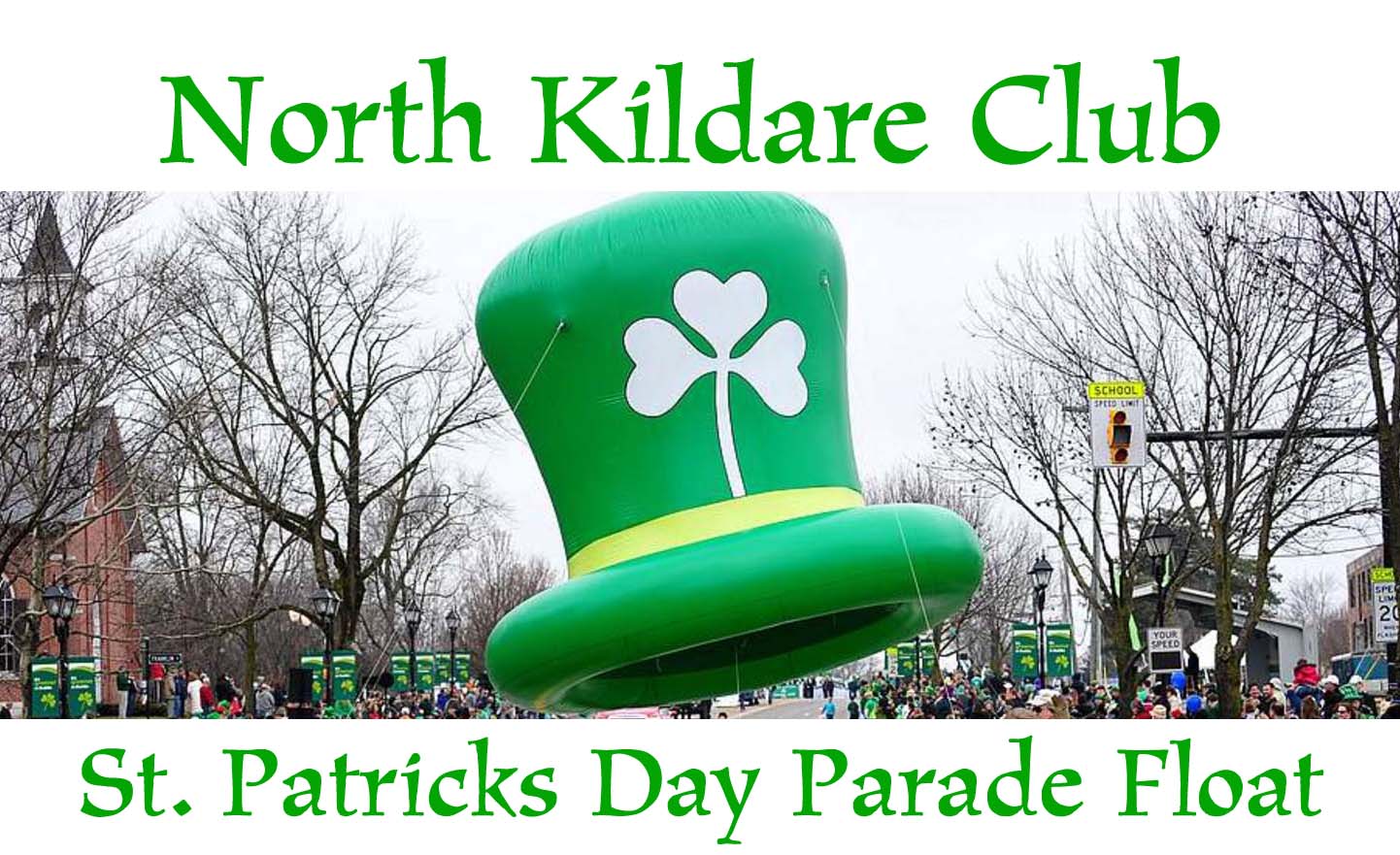 north kildare club st patricks day parade float